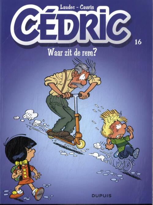 Raoul Cauvin Waar zit de rem? -   (ISBN: 9789031434336)