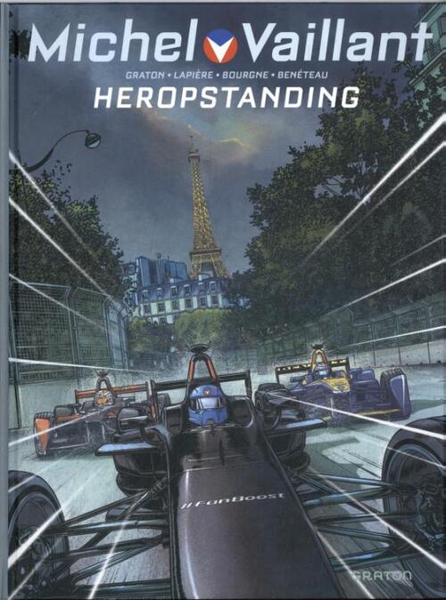 Denis Lapière, Philippe Graton Heropstanding -   (ISBN: 9789031434626)