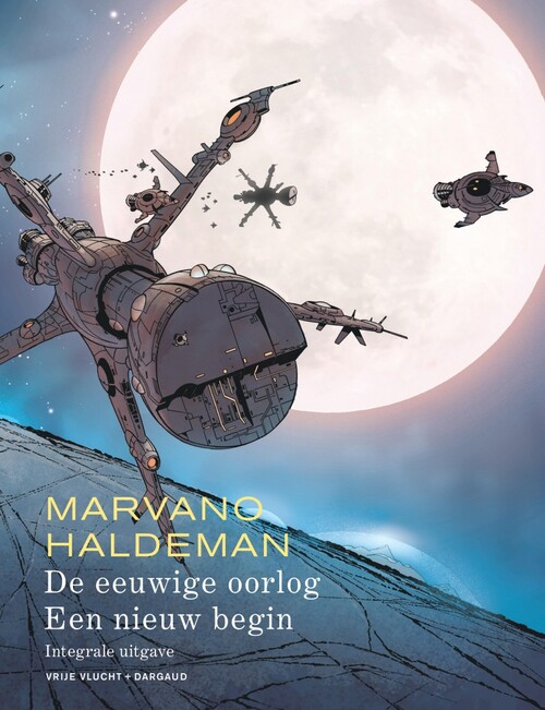 Dupuis De eeuwige oorlog - Een nieuw begin -   (ISBN: 9789031436989)