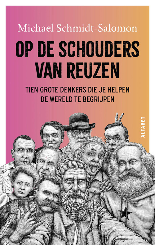 Michael Schmidt-Salomon Op de schouders van reuzen -   (ISBN: 9789021344034)