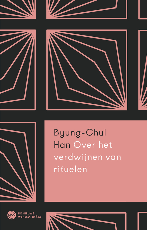 Byung-Chul Han Over het verdwijnen van rituelen -   (ISBN: 9789025913526)