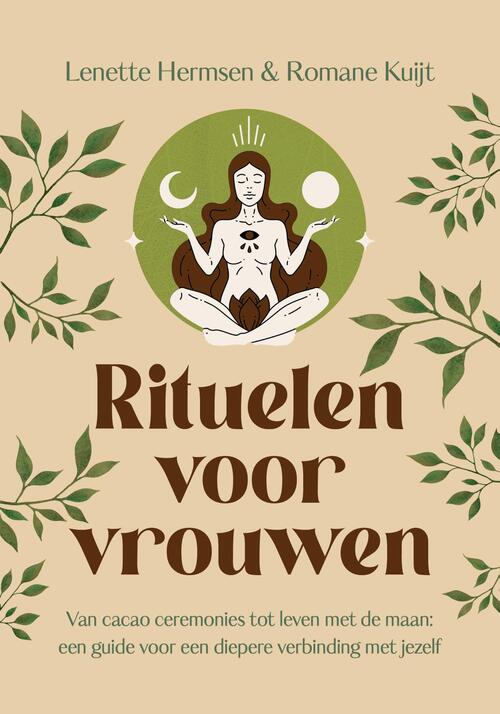 Lenette Hermsen, Romane Kuijt Rituelen voor vrouwen -   (ISBN: 9789043936392)