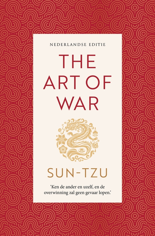 Sun-Tzu The Art of War - Nederlandse editie -   (ISBN: 9789043938037)