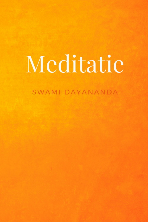 Swami Dayananda Meditatie -   (ISBN: 9789078555131)