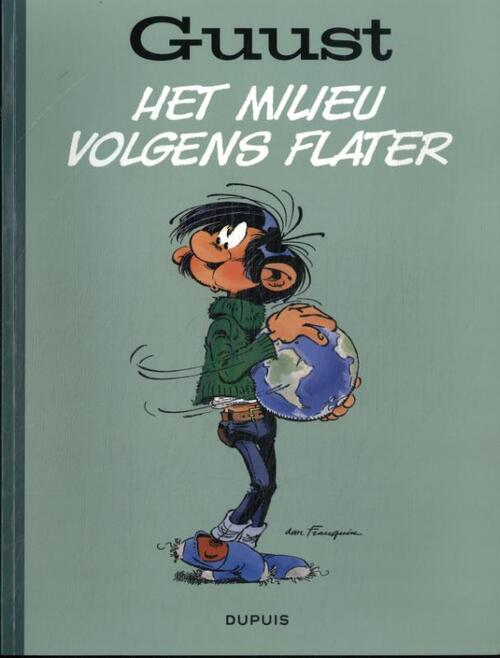 André Franquin Het milieu volgens Flater -   (ISBN: 9789031438327)