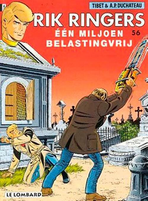 Le Lombard Een miljoen belastingvrij -   (ISBN: 9789055810727)