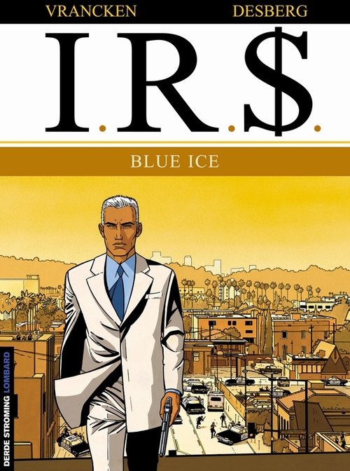 Le Lombard Blue Ice -   (ISBN: 9789055813346)