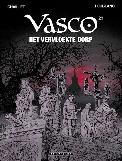 Le Lombard Het vervloekte dorp -   (ISBN: 9789055817740)