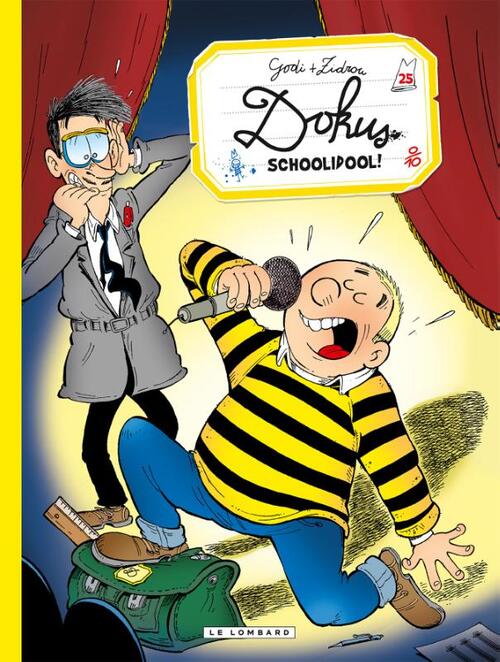 Zidrou Schoolidool -   (ISBN: 9789064215216)