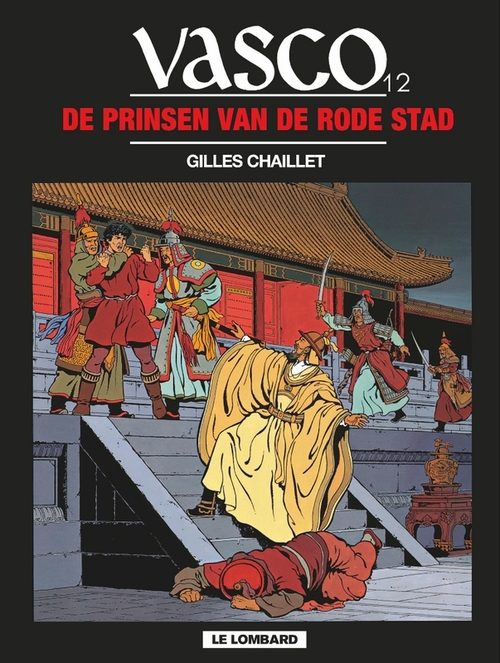 Le Lombard De Prinsen van de Rode Stad -   (ISBN: 9789064219726)