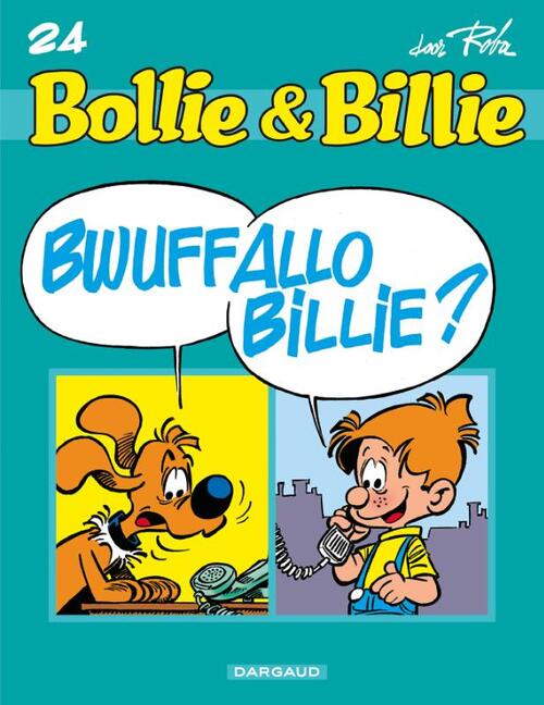 Studio Boule Et Bill Bwuffallo Billie ? -   (ISBN: 9789067934015)