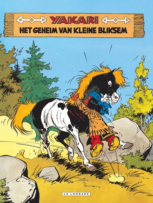 Le Lombard Het geheim van kleine bliksem -   (ISBN: 9789067935739)