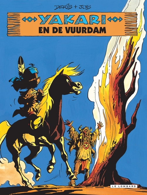 Le Lombard Yakari en de vuurdam -   (ISBN: 9789067935753)