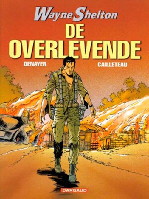 Dargaud Benelux De Overlevende -   (ISBN: 9789067937511)