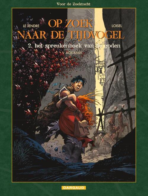 Dargaud Benelux Het Spreukenboek van de Goden -   (ISBN: 9789067939911)