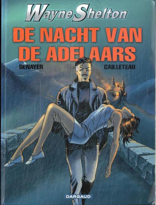 Dargaud Benelux De nacht van de adelaars -   (ISBN: 9789085581055)