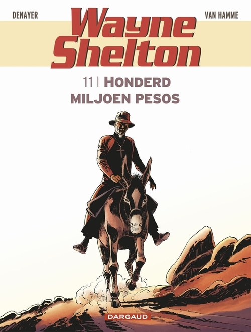 Dargaud Benelux Honderd miljoen pesos -   (ISBN: 9789085582984)