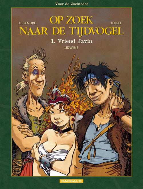 Dargaud Benelux Vriend Javin -   (ISBN: 9789085584599)