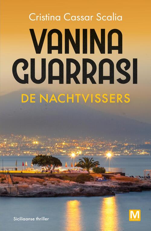 Cristina Cassar Scalia De nachtvissers -   (ISBN: 9789463099110)