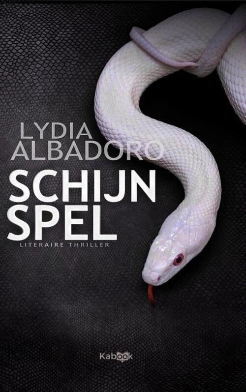 Lydia Albadoro Schijnspel -   (ISBN: 9789465127590)