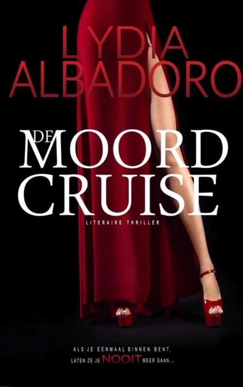 Lydia Albadoro De moordcruise -   (ISBN: 9789465127644)