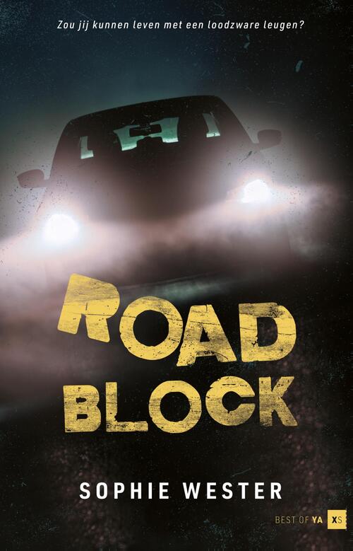 Sophie Wester Roadblock -   (ISBN: 9789000397747)