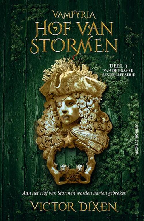 Victor Dixen Vampyria deel 3 - Hof van Stormen -   (ISBN: 9789021037967)