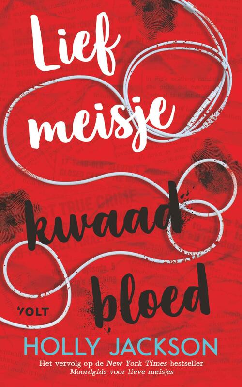 Holly Jackson Lief meisje, kwaad bloed -   (ISBN: 9789062225323)