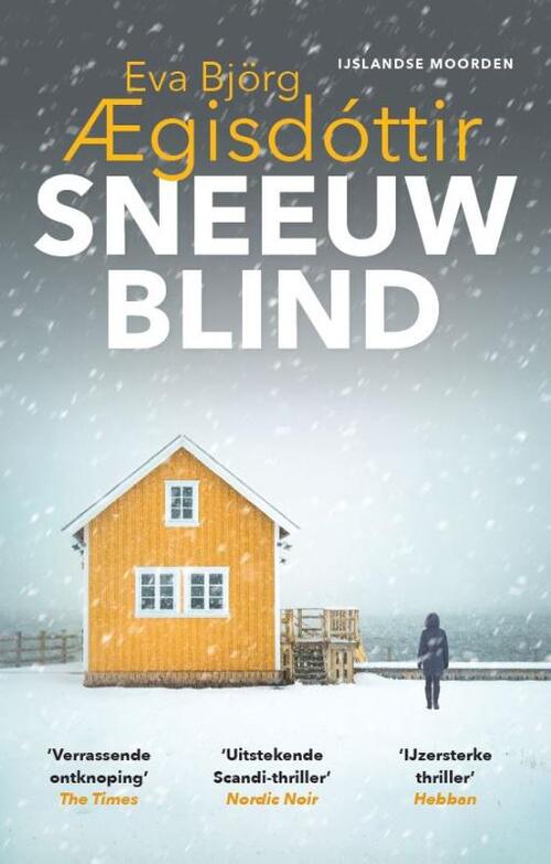 Eva Björg Aegisdóttir Sneeuwblind -   (ISBN: 9789026175855)