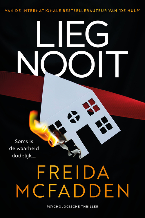 Freida McFadden Lieg nooit -   (ISBN: 9789032520922)