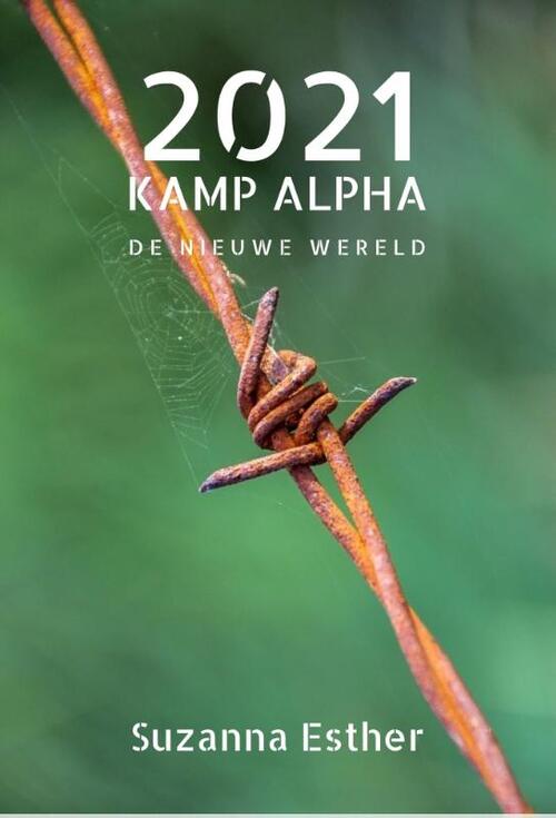 Suzanna Esther 2021 Kamp Alpha -   (ISBN: 9789083127606)