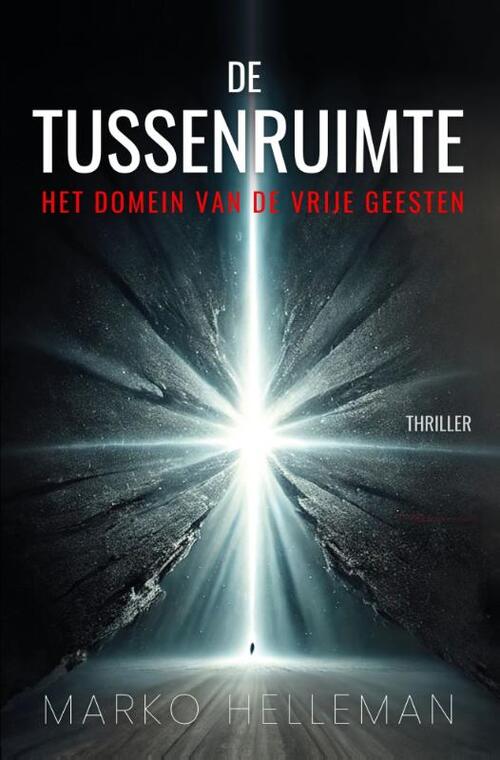 Marko Helleman De Tussenruimte -   (ISBN: 9789090392561)