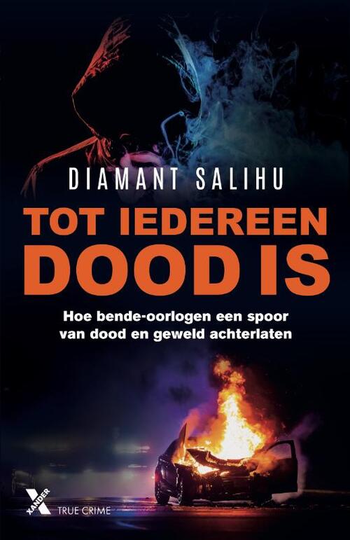 Diamant Salihu Tot iedereen dood is -   (ISBN: 9789401623643)