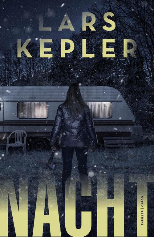 Lars Kepler Nacht -   (ISBN: 9789403133744)