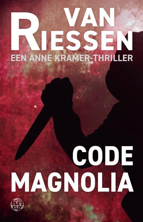 Joop van Riessen Code Magnolia -   (ISBN: 9789462973367)