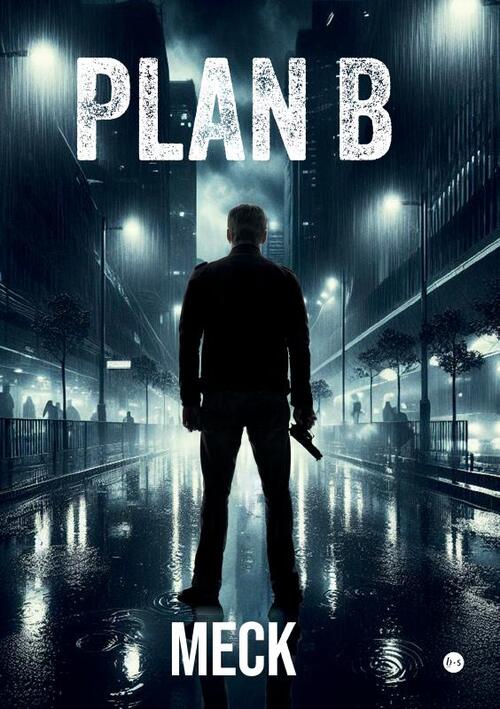 Meck Meck Plan B -   (ISBN: 9789465095813)