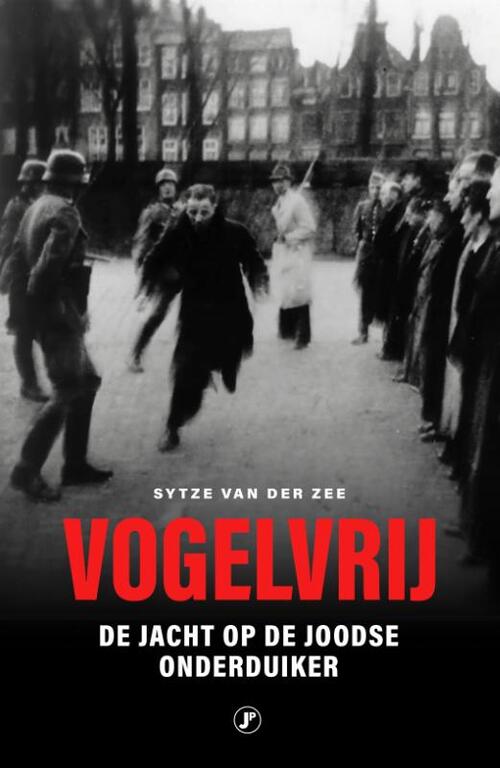 Sytze van der Zee Vogelvrij -   (ISBN: 9789089758163)