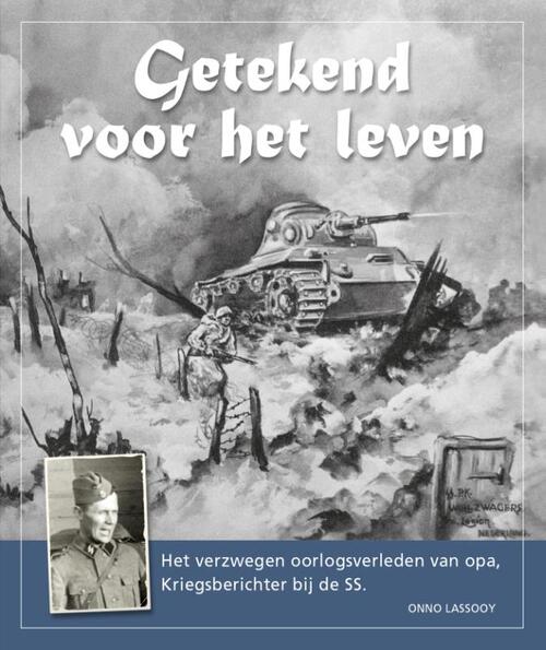 Onno Lassooy Getekend voor het leven -   (ISBN: 9789090327860)