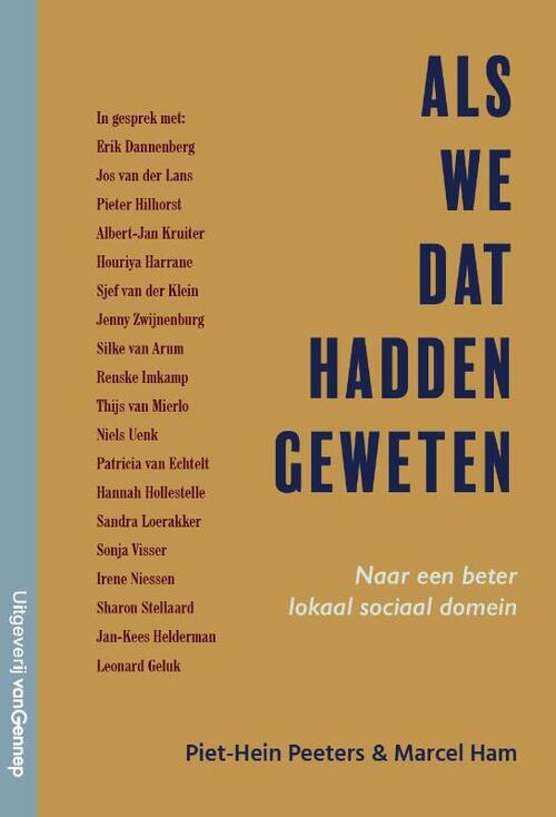 Marcel Ham, Piet Hein Peeters Als we dat hadden geweten -   (ISBN: 9789461646170)