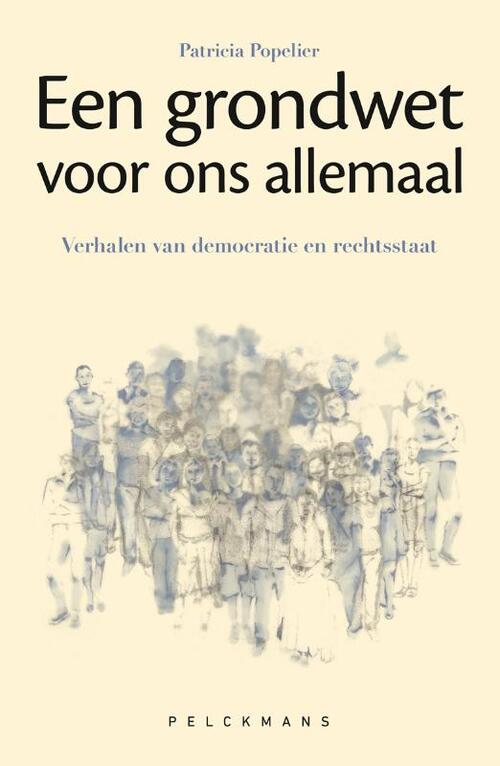 Patricia Popelier Een grondwet voor ons allemaal -   (ISBN: 9789463838085)