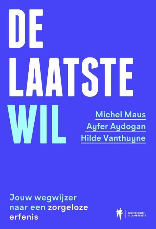 Michel Maus De laatste wil -   (ISBN: 9789463938853)