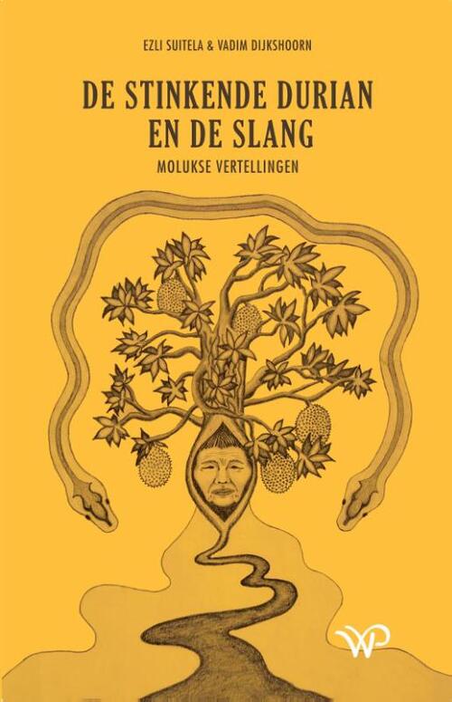 Ezli Suitela, Vadim Dijkshoorn De stinkende durian en de slang -   (ISBN: 9789464564747)