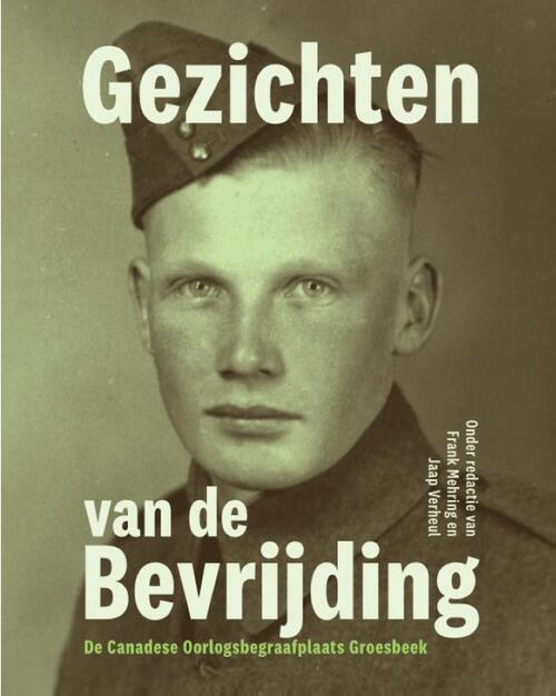 Walburg Pers B.V., Uitgeverij Gezichten van de Bevrijding -   (ISBN: 9789464564891)