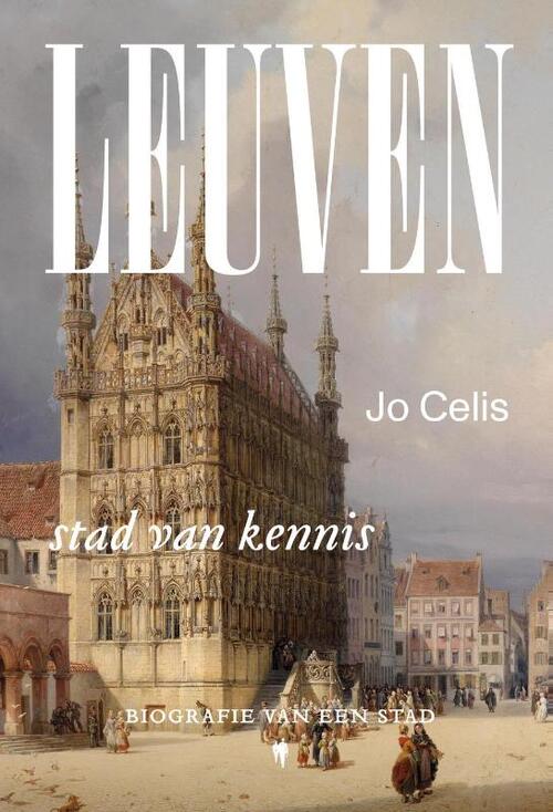 Jo Celis Leuven, stad van kennis -   (ISBN: 9789464987423)