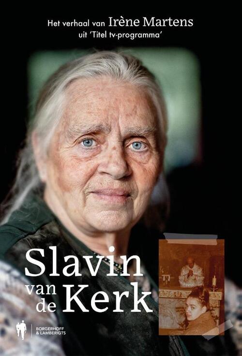 Irène Martens Slavin van de Kerk -   (ISBN: 9789493410015)