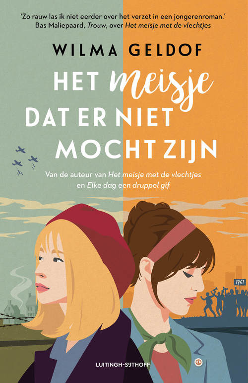 Wilma Geldof Het meisje dat er niet mocht zijn -   (ISBN: 9789021053530)