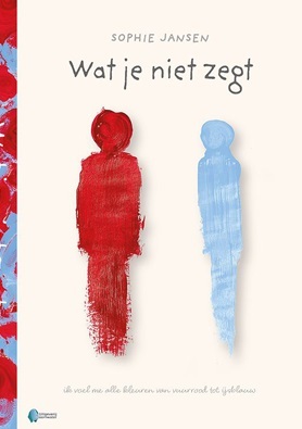 Sophie Jansen Wat je niet zegt -   (ISBN: 9789083449548)