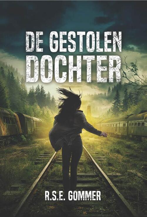 R.S.E. Gommer De gestolen dochter -   (ISBN: 9789462667358)