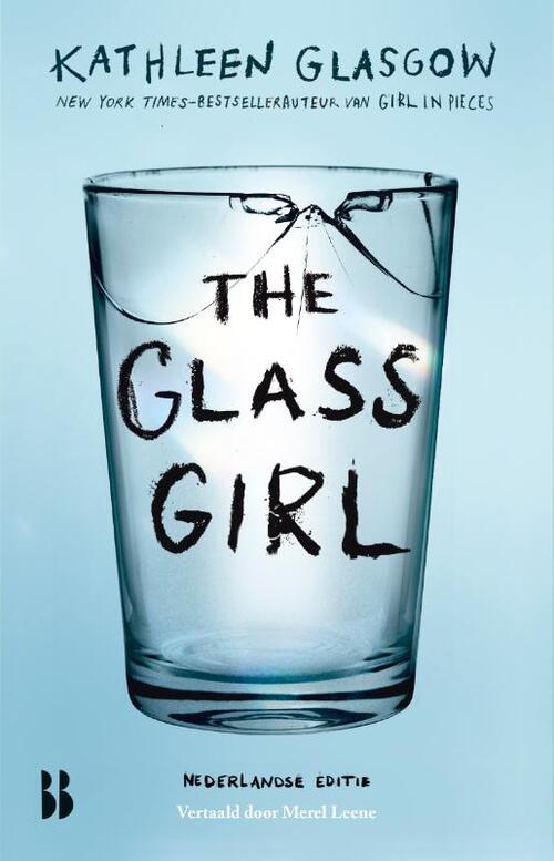 Kathleen Glasgow The Glass Girl -   (ISBN: 9789463495929)