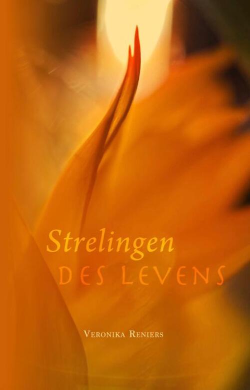 Veronika Reniers Strelingen des Levens -   (ISBN: 9789083481005)